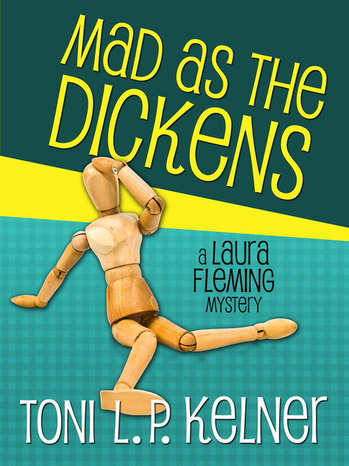 Title details for Mad as the Dickens by Toni L. P. Kelner - Available